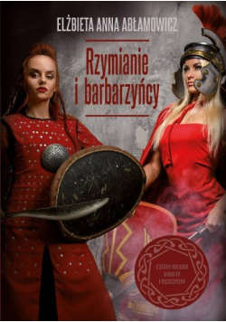 Rzymianie i barbarzyńcy