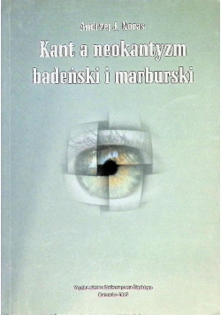 Kant a neokantyzm badeński i marburski