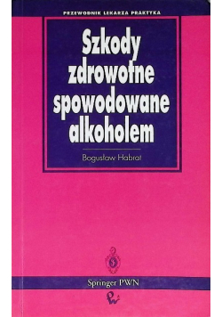 Szkody zdrowotne spowodowane alkoholem