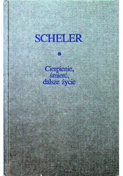 Cierpienie śmierć dalsze życie