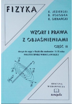 Fizyka Wzory i prawa z objaśnieniami Część II