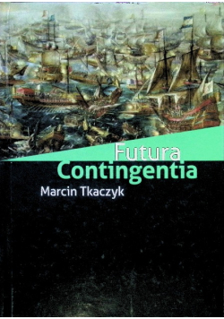 Futura Contingentia