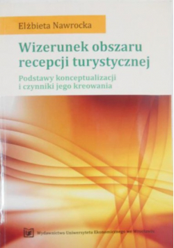 Wizerunek obszaru recepcji turystycznej