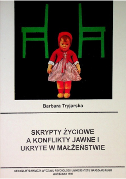 Skrypty życiowe a konflikty jawne i  ukryte w małżeństwie