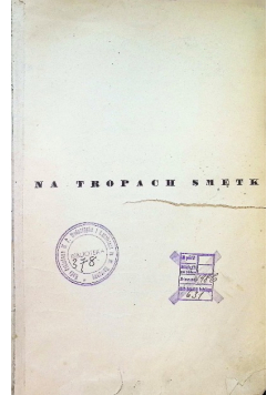 Na tropach Smętka 1936 r.