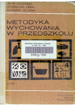 Metodyka wychowania w przedszkolu Część I