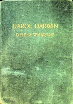 Darwin Dzieła wybrane Tom IV
