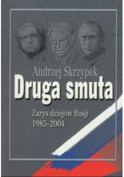 Druga smuta Zarys dziejów Rosji