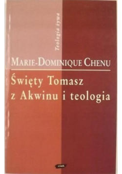 Święty Tomasz z Akwinu i teologia