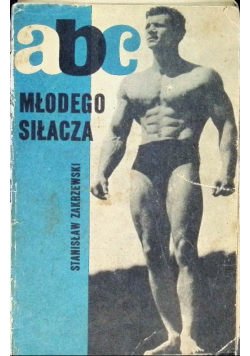 ABC młodego siłacza