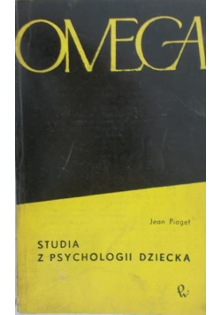 Studia z psychologii dziecka, Omega