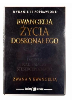 Ewangelia życia doskonałego zwana V Ewangelią
