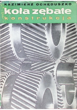 Koła zębate konstrukcja