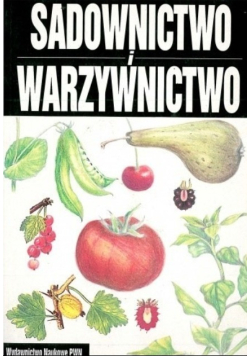 Sadownictwo i warzywnictwo