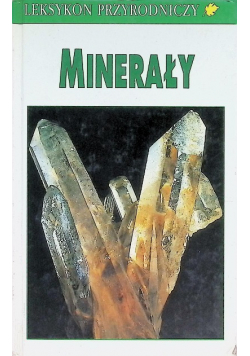 Leksykon przyrodniczy Minerały