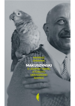 Makuszyński O jednym takim któremu ukradziono słońce
