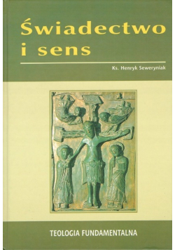 Świadectwo i sens