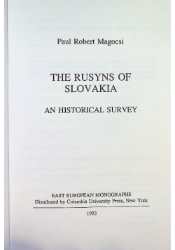 The Rusyns of Slovakia. An historical survey