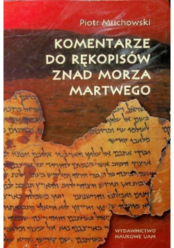 Komentarze do rękopisów znad Morza Martwego