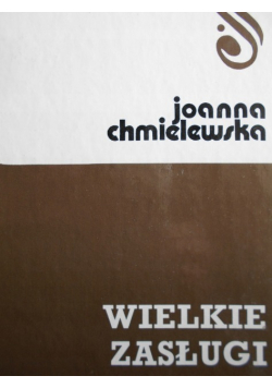 Wielkie zasługi