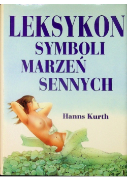 Leksykon symboli marzeń sennych