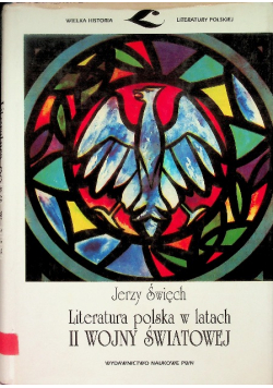 Literatura polska w latach II Wojny Światowej