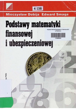 Podstawy matematyki finansowej i ubezpieczeniowej