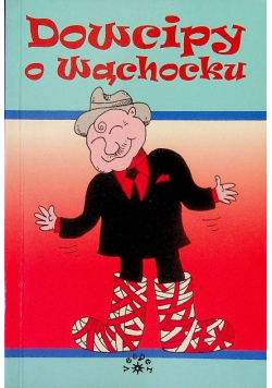 Dowcipu o Wąchocku