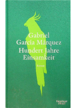 Hundert Jahre Einsamkeit