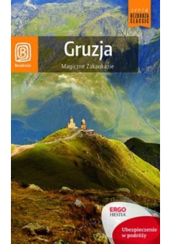 Gruzja Magiczne Zakaukazie