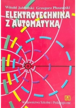 Elektrotechnika z automatyką Podręcznik