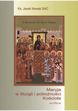 Maryja w liturgii i pobożności kościoła