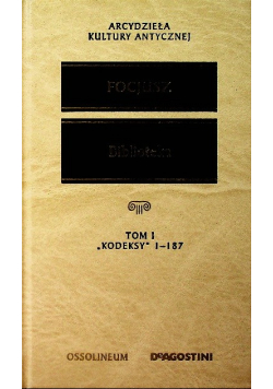 Focjusz Biblioteka Tom I