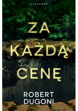 Za każdą cenę