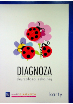 Diagnoza dojrzałości szkolnej Sześciolatki Karty