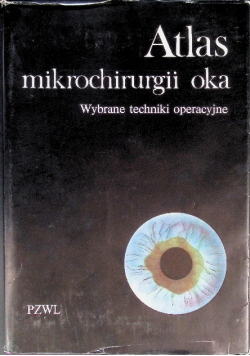 Atlas mikrochirurgii oka