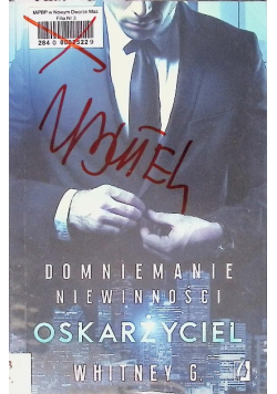Domniemanie niewinności Tom 1 Oskarżyciel