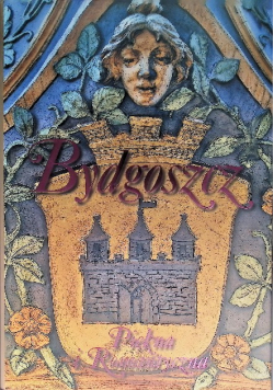 Bydgoszcz, piękna i romantyczna