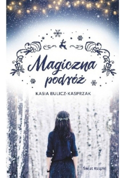Magiczna podróż