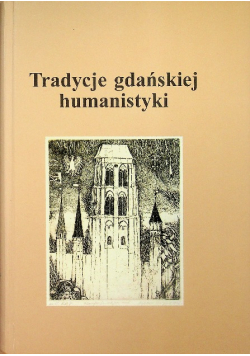 Tradycje gdańskiej humanistyki