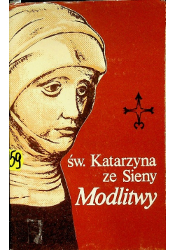 Św. Katarzyna ze Sieny Modlitwy