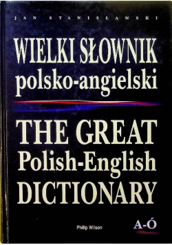 Wielki Słownik polsko angielski angielsko polski