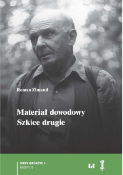 Materiał dowodowy. Szkice drugie