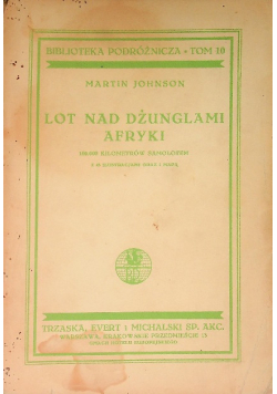Lot nad dżunglami Afryki 1937 r.