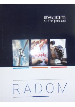 Radom siła w precyzji