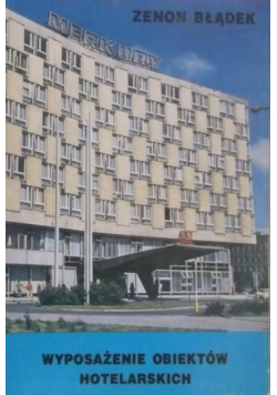 Wyposażenie obiektów hotelarskich
