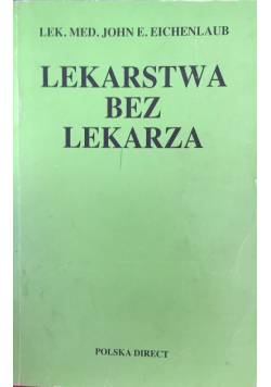 Lekarstwa bez lekarza