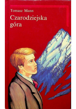 Czarodziejska góra Tom I