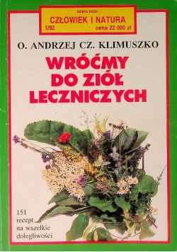 Wróćmy do ziół leczniczych
