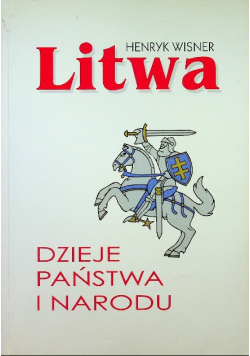 Litwa dzieje państwa i narodu